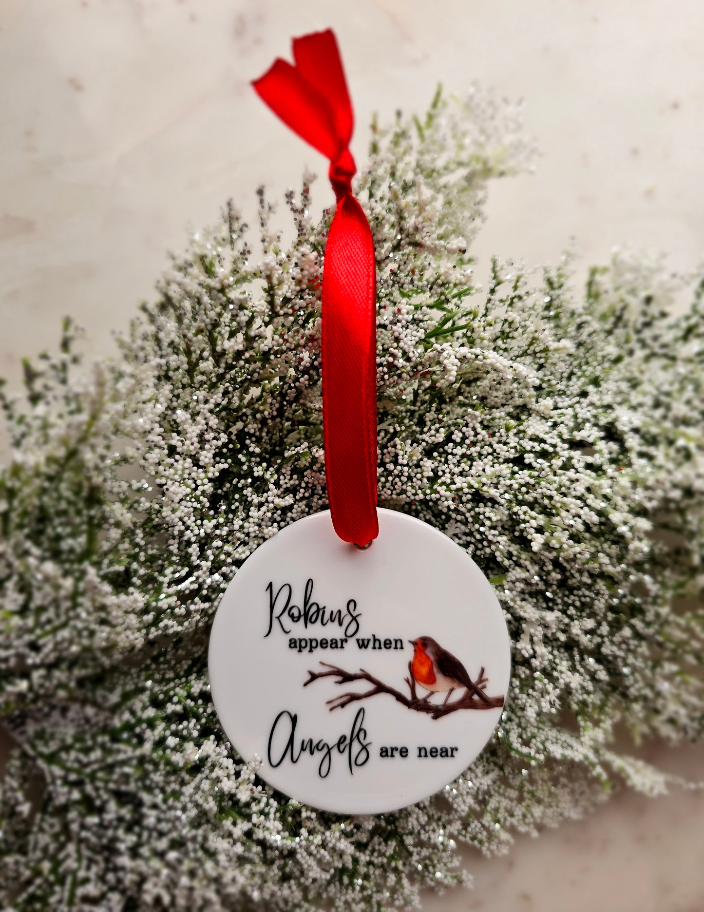 'Robins are appear when angels are near' Ornament